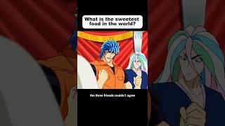 What is the sweetest food in the world?#anime #animeweeb #animeedit #youtube