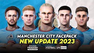 MANCHESTER CITY NEW FACEPACK 2023 | SIDER AND CPK | EFOOTBALL PES 2021 & SP FOOTBALL LIFE 2023