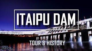 ITAIPU TRAVEL GUIDE THE WORLD'S LARGEST PRODUCER OF ELECTRICITY