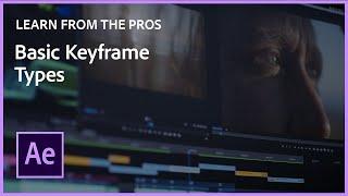 Basic Keyframe Types with Sergei Prokhnevskiy | Adobe After Effects Tutorial | Adobe Video