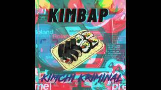 KIMCHI KRIMINAL - Kimbap (Lo-Fi Beat Tape)