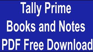 Tally Prime Books and Notes PDF Free Download