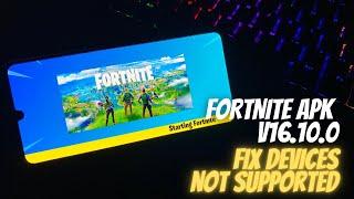 Download Fortnite Apk V16.10.0 fix device not supported for all android devices