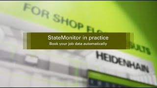 The StateMonitor software: improve production processes in real time with job data