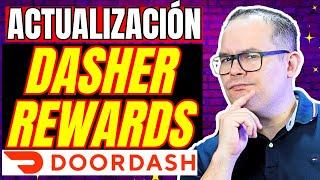 Doordash Actualiza EL DASHER REWARDS NOTICIERO #164