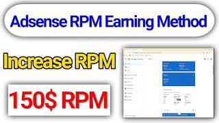 Adsense Earning With RPM Method 2024 - How To Increase Adsense RPM - Adsense Loading Method