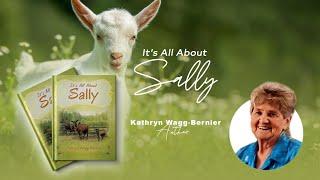 It’s All About Sally by Kathryn Wagg-Bernier | Publisher's Pick | ReadersMagnet