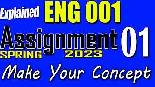 ENG001 Assignment 1 Solution Spring 2023 | ENG001 Assignment 1 Solution 2023