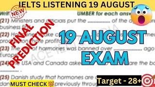 19 August 2023 IELTS exam Hard listening test with answers out| 19 August listening Idp&BC Exam Test