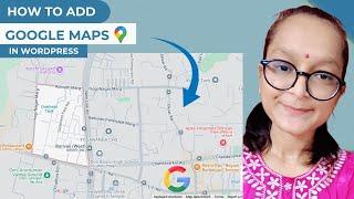 How to Add Google Maps to Your WordPress Website (Easy Tutorial)