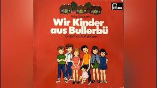 Wir Kinder aus Bullerbü