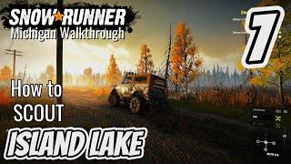 How to SCOUT Island Lake and UPGRADE locations | SnowRunner Michigan Walkthrough