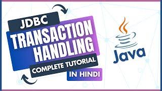  Transaction Handling in JDBC -  Commit and Rollback Operations using JDBC 