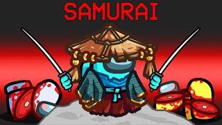 Becoming a Samurai in Among Us