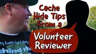 Cache Hide Tips From a Volunteer Reviewer Geocaching 101 (GCNW)