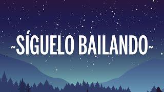 Ozuna - Síguelo Bailando (Letra/Lyrics)