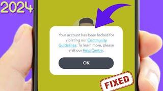 Your Account has been Locked for Violating Community Guidelines Snapchat | Unlock Snapchat | 2024