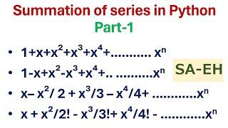 Summation series in Python | Python Program to Find Sum of the Series | CBSE | Python Tutorial