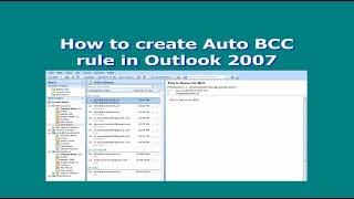 How to create Auto BCC rule in Outlook 2007