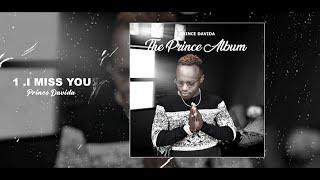 Prince Davida - I Miss You ( Official Lyric Video)