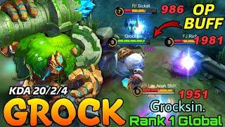 Crazy 20 Kills! New Buff Grock is Overpowered?! - Top 1 Global Grock by Grocksin. - Mobile Legends