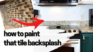 How To Paint A Tile Backsplash