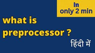 What is Preprocessor  ||compiler design || IIT GATE || CSE ||