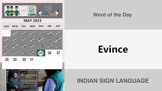 Evince (Verb) Word of the Day for May 25th