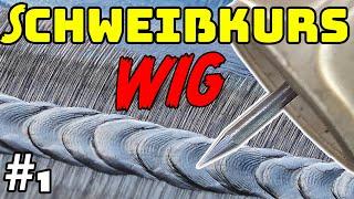 WIG Schweißen Lernen | Schweißkurs für Anfänger