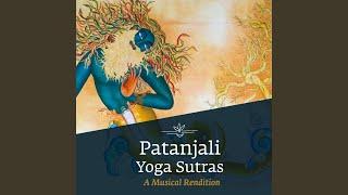 Patanjali Yoga Sutras: A Musical Rendition