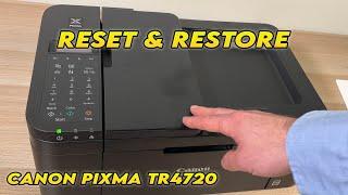 Canon PIXMA TR4720 Printer: How to Reset & Restore