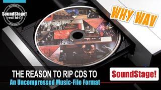 The Real Reason to Rip CDs to WAV vs. FLAC - SoundStage! Real Hi-Fi (Ep:51)