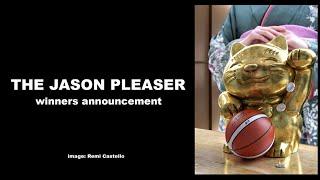 The Jason Pleaser  - winners announcement