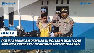 Polisi Amankan Remaja di Polman Usai Viral Aksinya Freestyle Standing Motor di Jalan