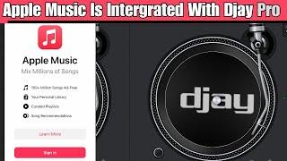 Apple Music Is now Integrated with Djay Pro