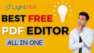 The Best Free Online PDF Editor & Converter  2023 | LightPDF