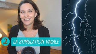 TOUT SAVOIR sur la STIMULATION VAGALE