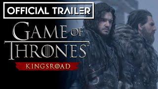 Game of Thrones: Kingsroad | Reveal Trailer - G-Star 2024