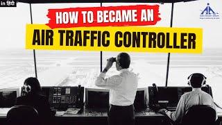 How to Become an Air Traffic Controller in India 2024 | ATC Officer |  AAI ATC Exam 2024