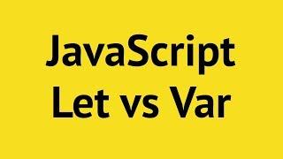 JavaScript Let vs Var vs Constant | Mosh