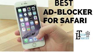 Ad blocker for Safari Browser | iPhone Tricks 2017 | Best Adblock Plus