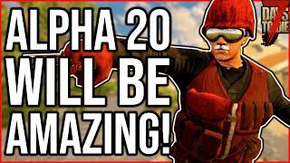 Alpha 20 News | Top 5 Changes Coming In 7 Days To Die Alpha 20