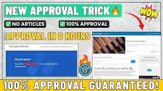  100% Google AdSense Approval Trick 2024 | Instant Site Approval Without Rejection! 