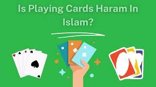 Is Playing Cards Haram In Islam? UNO