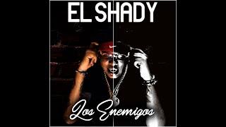 SHADDY.COM - Los Enemigos  (Video Oficial)