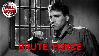 Brute Force | English Full Movie | Film-Noir Crime Drama