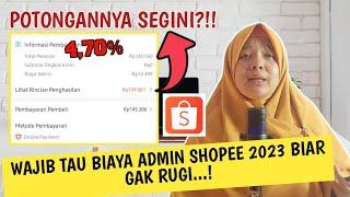 BIAYA ADMIN JUALAN DI SHOPEE TERBARU | CARA MENGHITUNG POTONGAN LAYANAN SHOPEE 2023