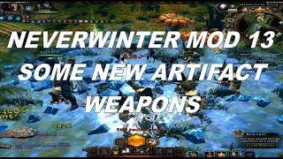 Neverwinter Mod 13  New Artifact Weapons Lost City of OMU Some info for you