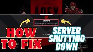 How To Fix “Server Shutting Down” Error In Apex Legends Season 20 | 2024 Solutions