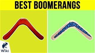 10 Best Boomerangs 2019